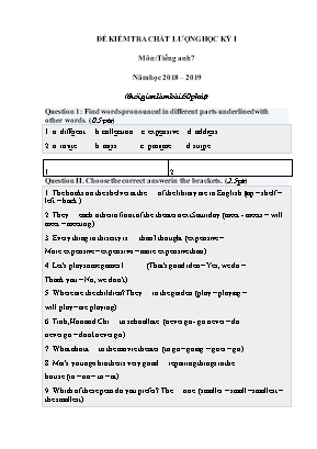 Đề kiểm tra chất lượng học kỳ I môn Tiếng Anh Lớp 7 - Năm học 2018-2019 (Có đáp án)